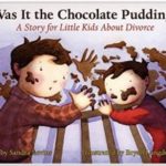 was it the chocolate pudding divorce book for little kdis