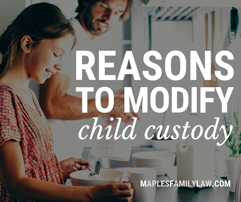 Reasons to Modify Child Custody