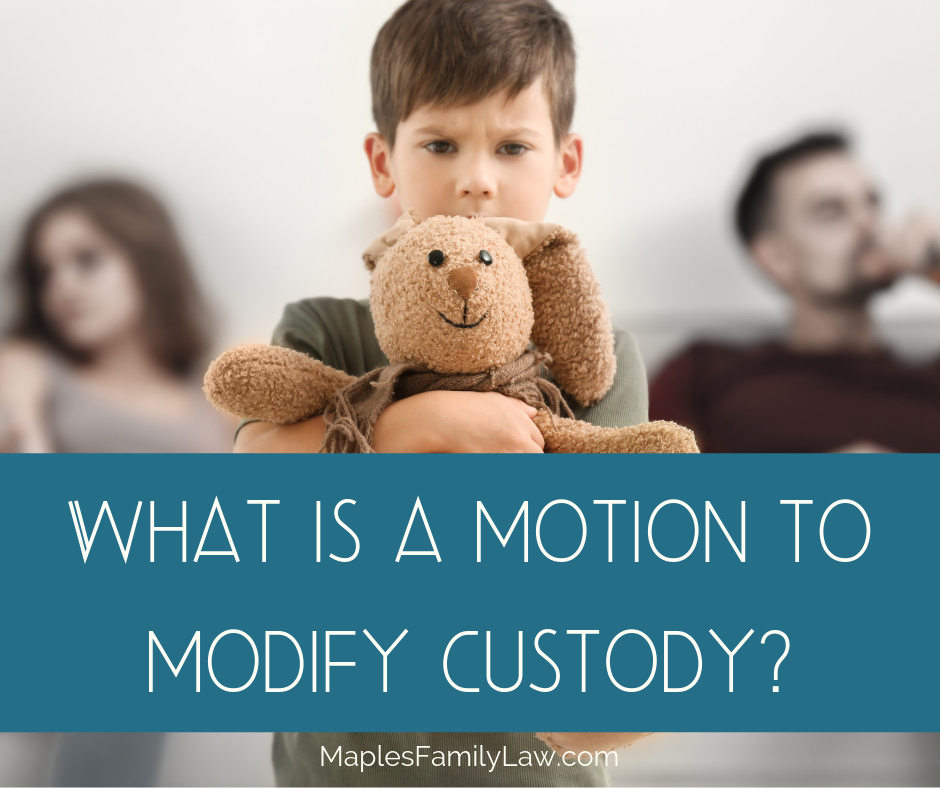 What is a Motion to Modify Custody