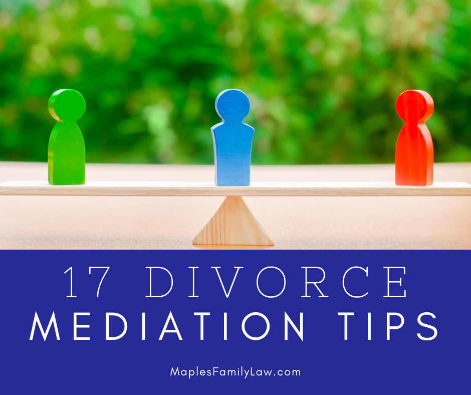 17 Divorce Mediation Tips