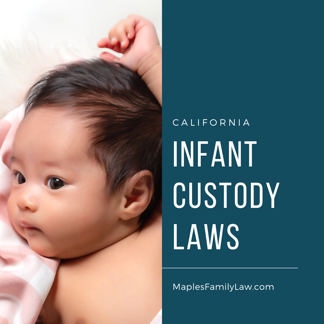 California Infant Custody Laws