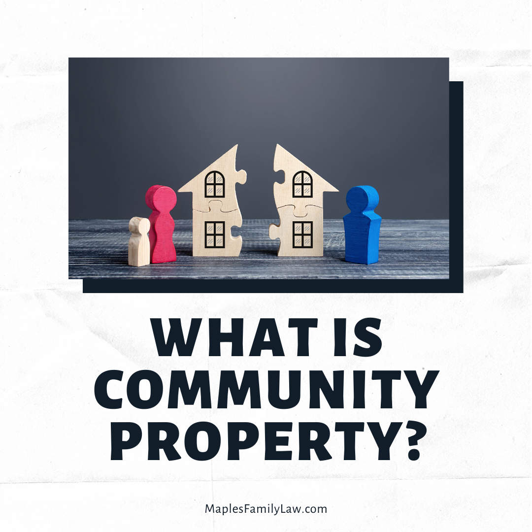 What is Community Property in California