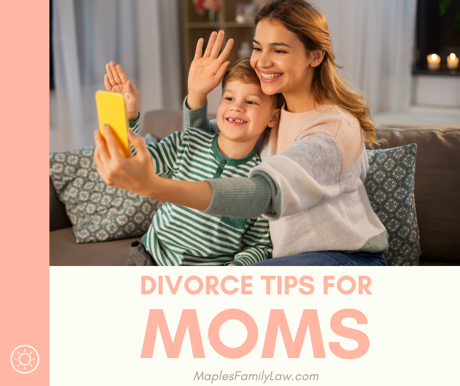 Divorce Tips for Moms